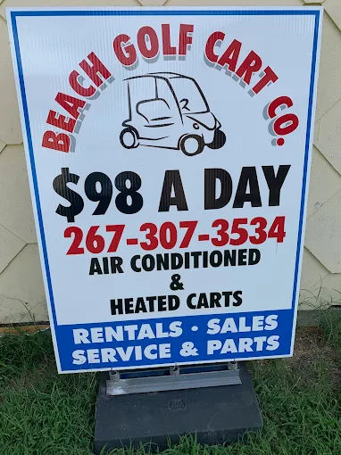 Beach Golf Cart Co yard sign — Rentals, Sales, Service & Parts
